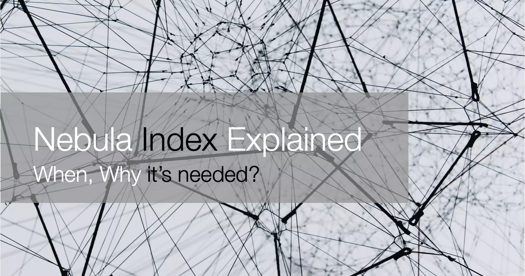 /en/nebula-index-explained/featured-image.webp